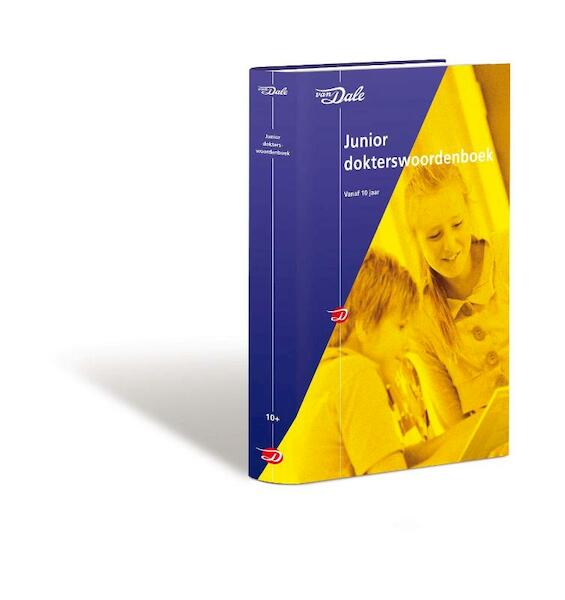 Van Dale Junior dokterswoordenboek - Jannes van Everdingen, J.J.E. van Everdingen, Arnoud van den Eerenbeemt (ISBN 9789066480872)