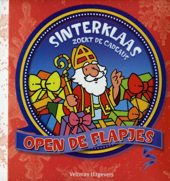 Sinterklaas zoekt de cadeaus - (ISBN 9789048305063)