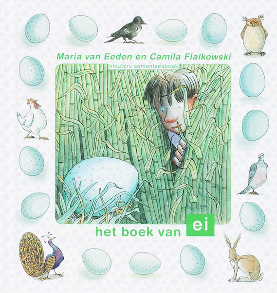 Het boek van ei - M. van Eeden, Maria van Eeden (ISBN 9789027673671)