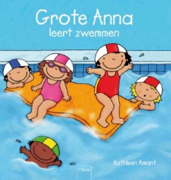 Grote Anna leert zwemmen - Kathleen Amant (ISBN 9789044816549)