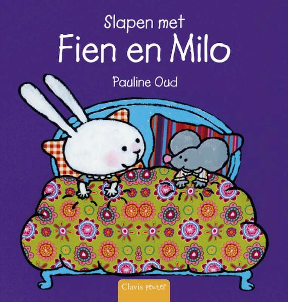 Slapen met Fien en Milo - Pauline Oud (ISBN 9789044809053)