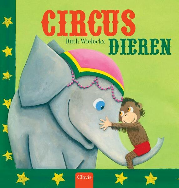 Circusdieren - Ruth Wielockx (ISBN 9789044822816)