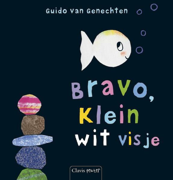 Bravo, Klein wit visje - Guido Van Genechten (ISBN 9789044811391)