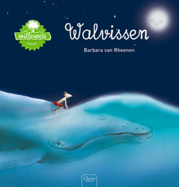 Willewete: Walvissen - Barbara van Rheenen (ISBN 9789044813999)
