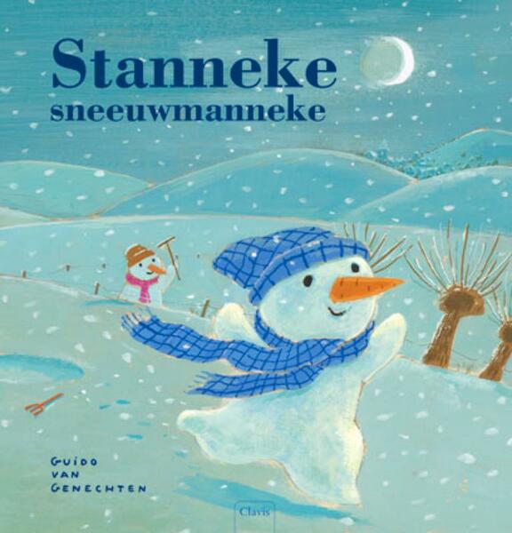 Stanneke sneeuwmanneke - Guido Van Genechten (ISBN 9789044814040)
