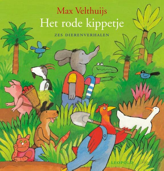 Het rode kippetje - Max Velthuijs (ISBN 9789025872403)