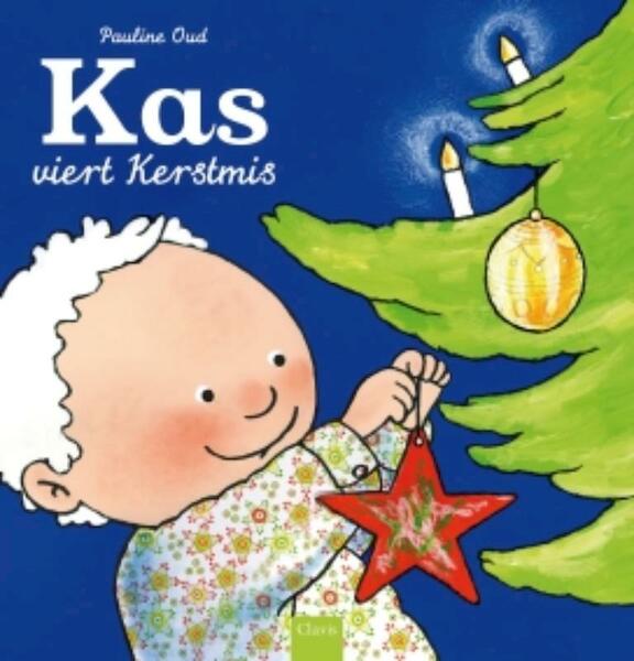 Kas viert Kerstmis - Pauline Oud (ISBN 9789044816556)