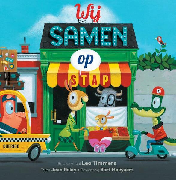 Wij samen op stap - Leo Timmers, Jean Reidy (ISBN 9789045115894)