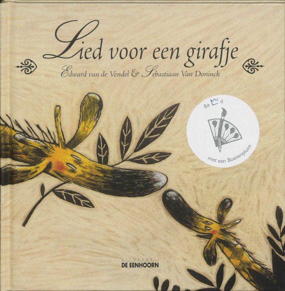 Lied voor een girafje - E. van de Vendel, Edward van de Vendel (ISBN 9789058382719)