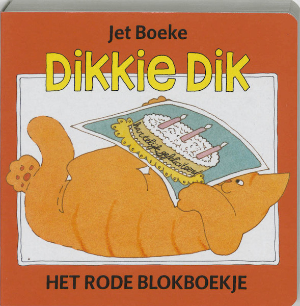 Dikkie Dik Het rode blokboekje - Jet Boeke, A. van Norden (ISBN 9789025730277)