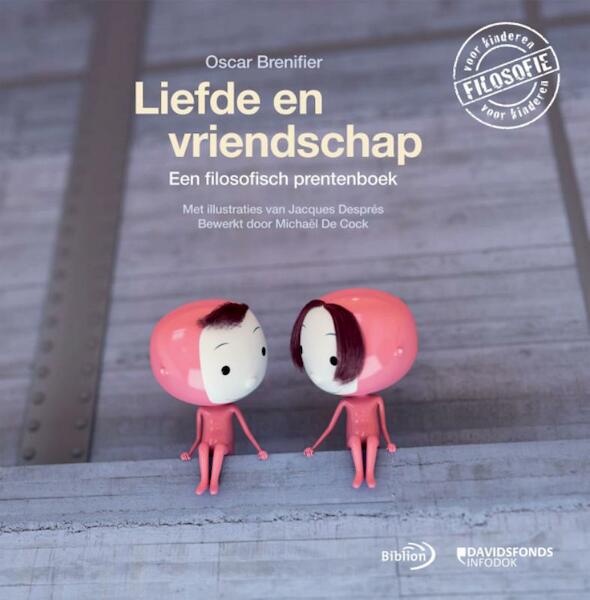 Liefde en vriendschap - Oscar Brenifier (ISBN 9789079806102)