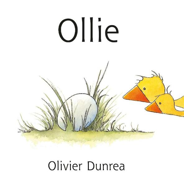 Ollie - Olivier Dunrea (ISBN 9789025739324)