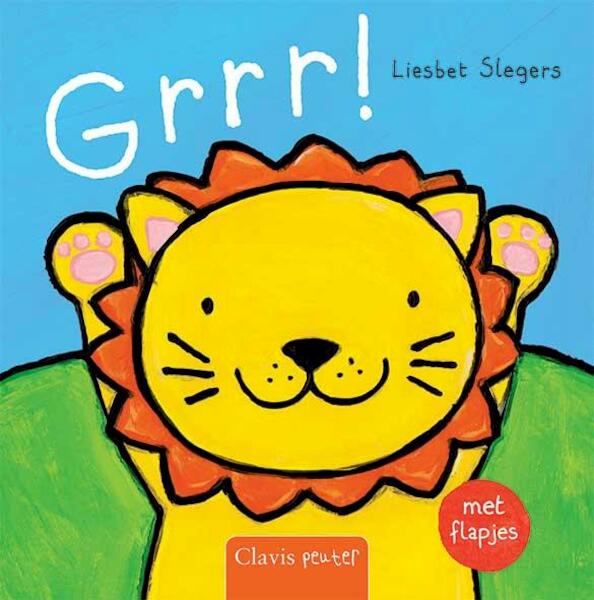 Grrr! - Liesbet Slegers (ISBN 9789044819045)