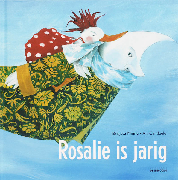 Rosalie is jarig - Brigitte Minne (ISBN 9789058383938)