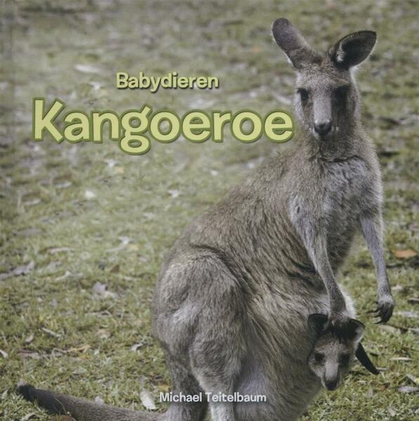 Kangoeroe - Michael Teitelbaum (ISBN 9789055667710)