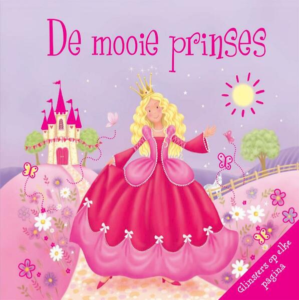 De mooiste prinses - Diane Ashmore (ISBN 9789036629423)