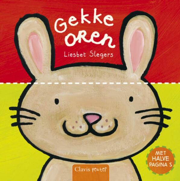 Gekke oren - Liesbet Slegers (ISBN 9789044813272)