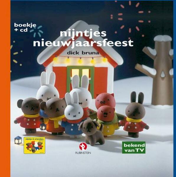 Nijntje's nieuwjaarsfeest - Dick Bruna (ISBN 9789054449508)