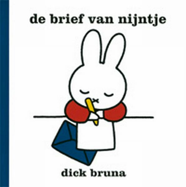De brief van Nijntje - Dick Bruna (ISBN 9789056470159)