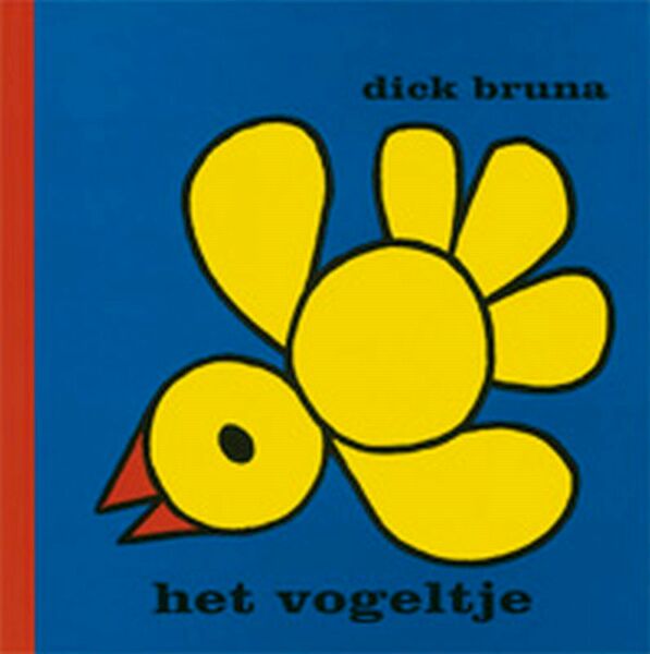 Het vogeltje - Dick Bruna (ISBN 9789056471910)