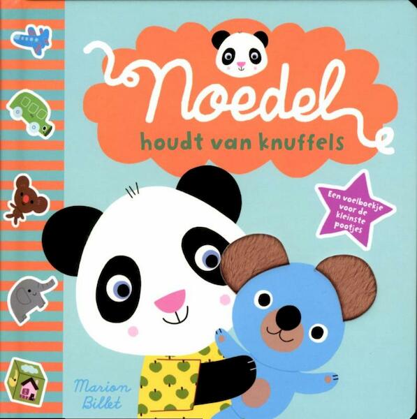 Noedel houdt van knuffels - Marion Billet (ISBN 9789025750404)