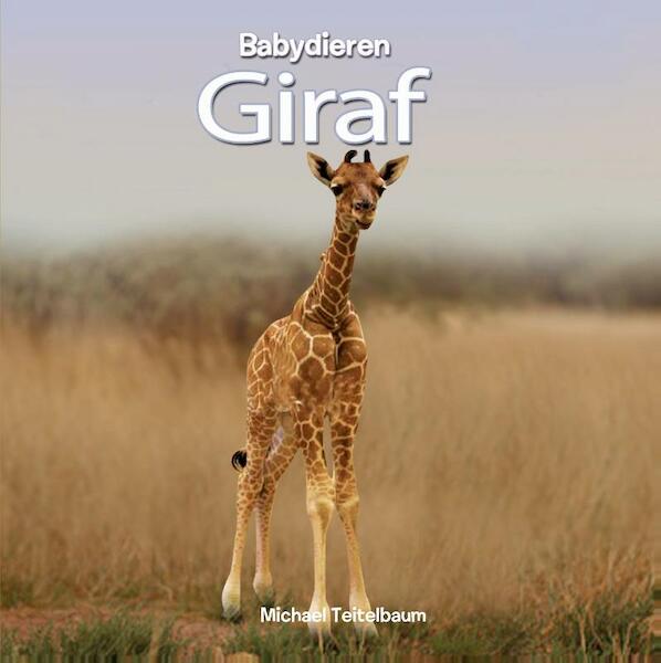 Giraf - Michael Teitelbaum (ISBN 9789055667727)