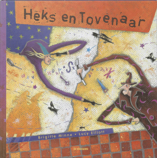 Heks en Tovenaar - B. Minne (ISBN 9789058381453)