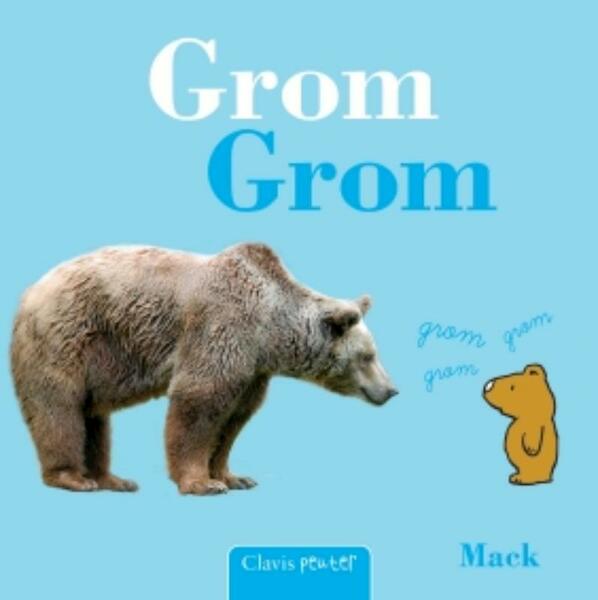 Grom grom - Mack (ISBN 9789044816464)