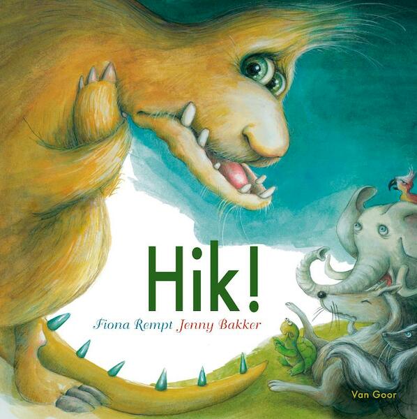 Hik! - Fiona Rempt (ISBN 9789047520207)
