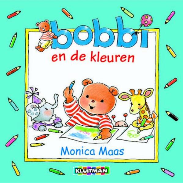 Bobbi en de kleuren - Monica Maas (ISBN 9789020684810)