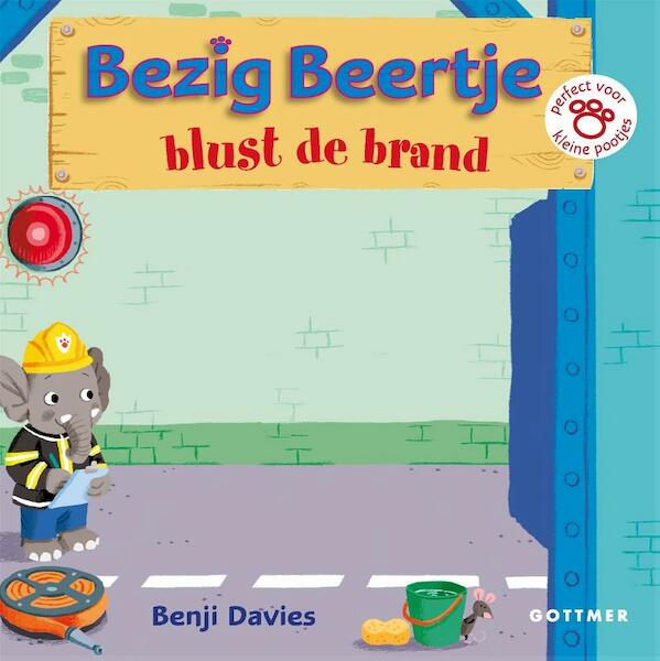 Beertje Bruin blust de brand - Benji Davies (ISBN 9789025753047)