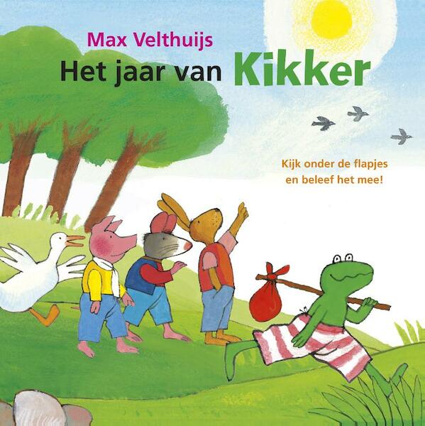 Het jaar van Kikker - Max Velthuijs (ISBN 9789025858469)
