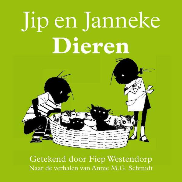 Jip en Janneke Dieren - Annie M.G. Schmidt (ISBN 9789045111261)