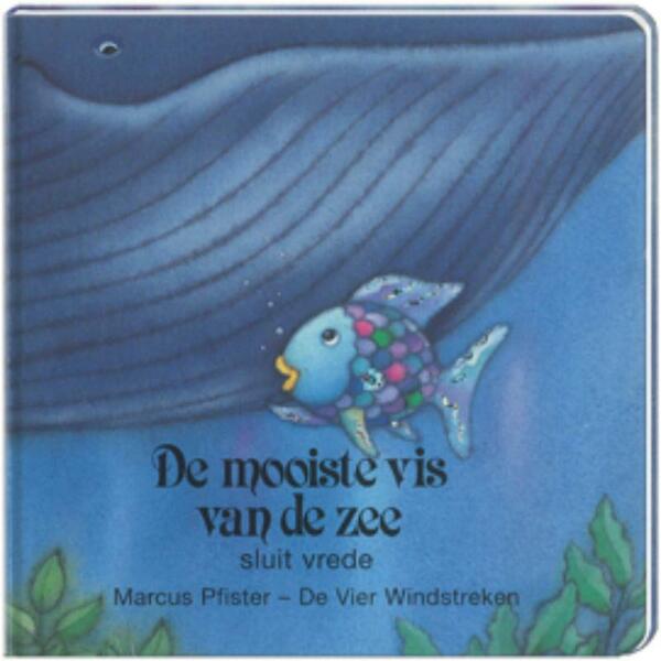 De mooiste vis van de zee sluit vrede - Marcus Pfister (ISBN 9789055795253)
