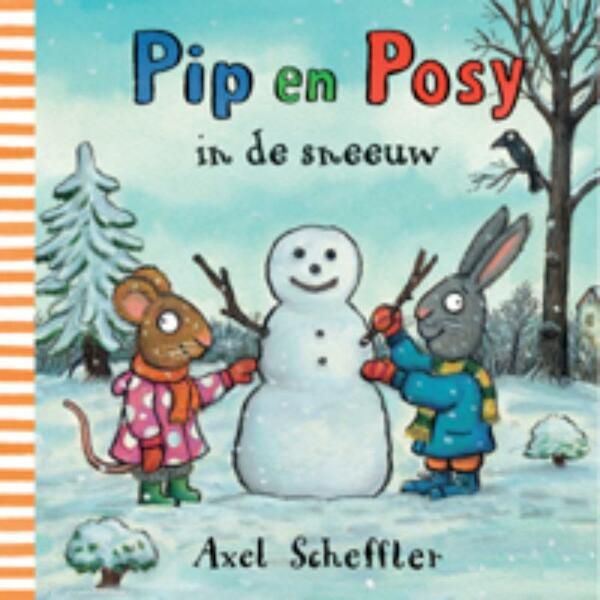 Pip en Posy in de sneeuw - Nosy Crow (ISBN 9789025752644)