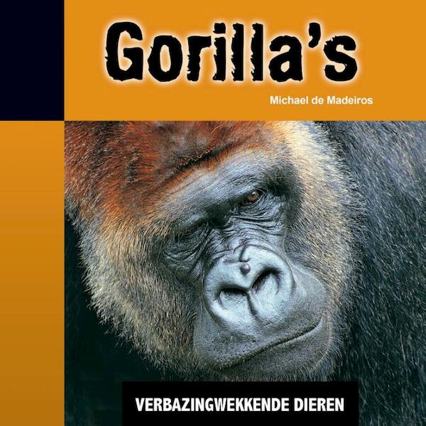 Gorilla's - Michael de Modeiros (ISBN 9789055669646)