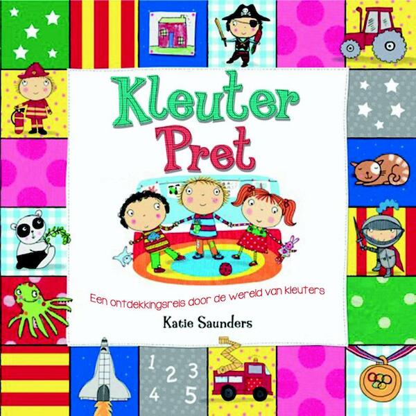 Kleuterpret - Katie Saunders (ISBN 9789025112363)