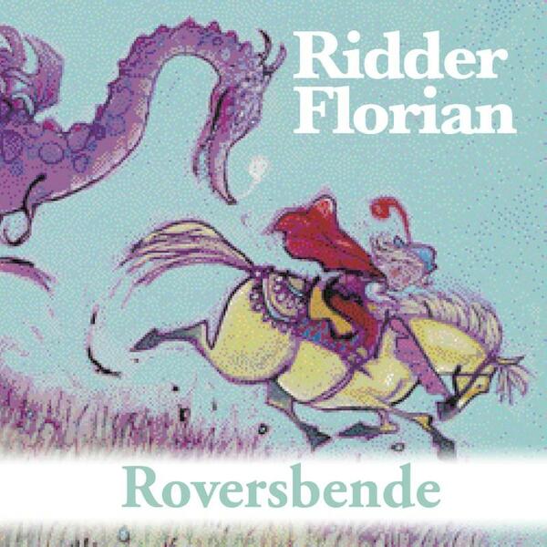 Roverbende - Marjet Huiberts (ISBN 9789025756239)