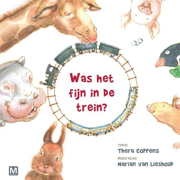 Was het fijn in de trein? - Thera Coppens (ISBN 9789460688928)