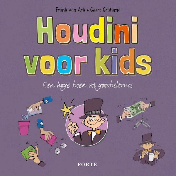 Houdini voor kids - Frank van Ark (ISBN 9789462500075)