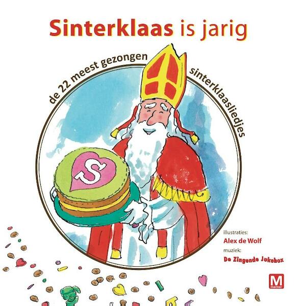 Sinterklaas is Jarig - (ISBN 9789460682100)