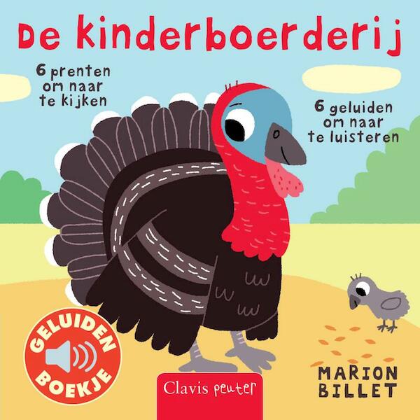 De kinderboerderij (geluidenboekje) - Marion Billet (ISBN 9789044822946)