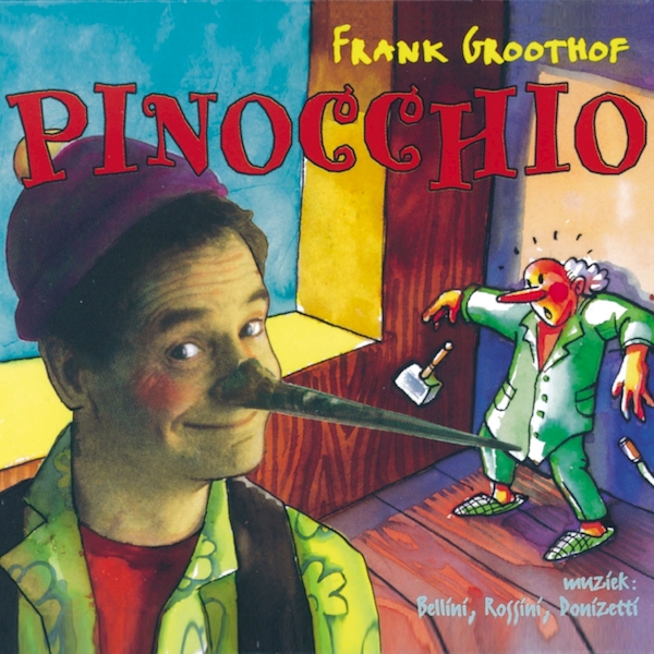 Pinocchio - Frank Groothof, Ries Moonen (ISBN 9789490706074)