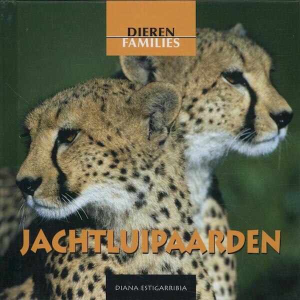 Jachtluipaarden - Diana Estigaribbia (ISBN 9789054958468)
