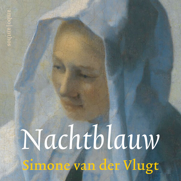 Nachtblauw - Simone van der Vlugt (ISBN 9789026335761)