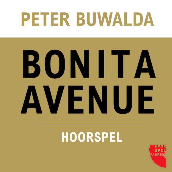 Bonita Avenue - Peter Buwalda (ISBN 8719244140237)
