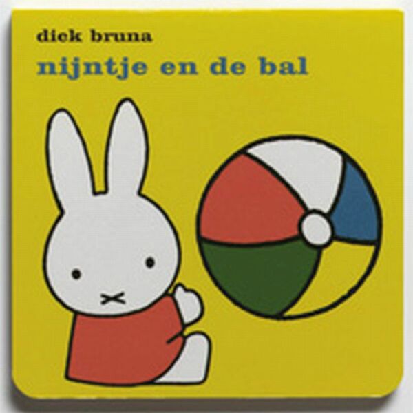 Nijntje en de bal - Dick Bruna (ISBN 9789073991682)