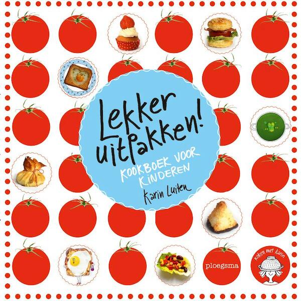 Lekker uitpakken! - Karin Luiten (ISBN 9789021679006)