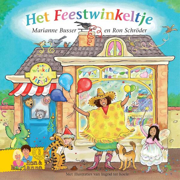 Het Feestwinkeltje - Marianne Busser, Ron Schröder (ISBN 9789048843473)