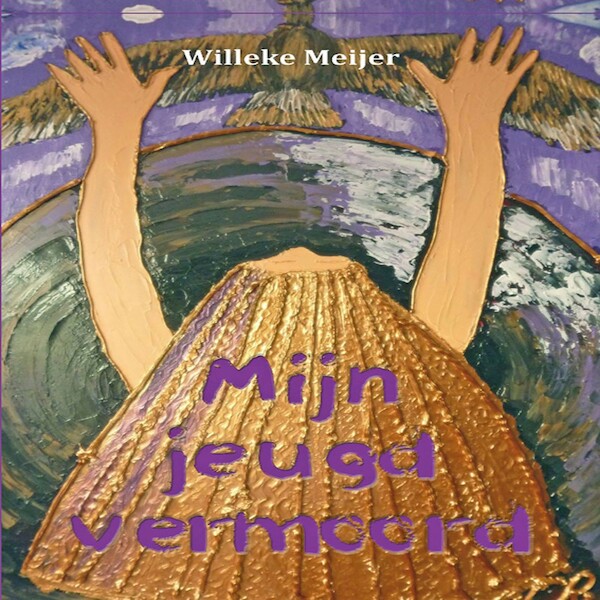 Mijn jeugd vermoord - Willeke Meijer (ISBN 9789463455312)
